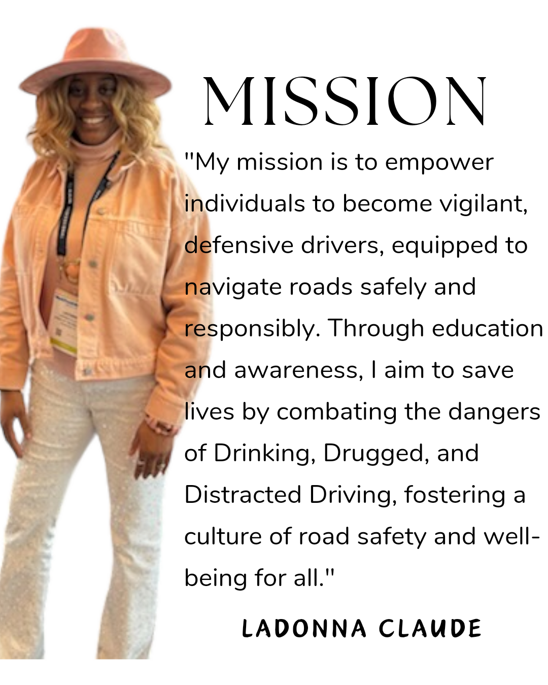 LaDonna Claude mission statement — empowering vigilant defensive drivers